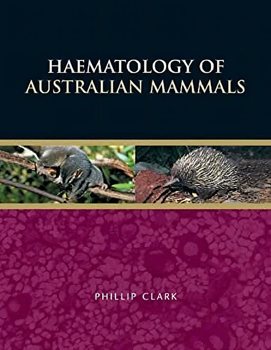 Haematology Of Australian Mammals