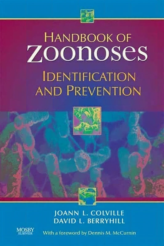 Handbook Of Zoonoses Identification And Prevention