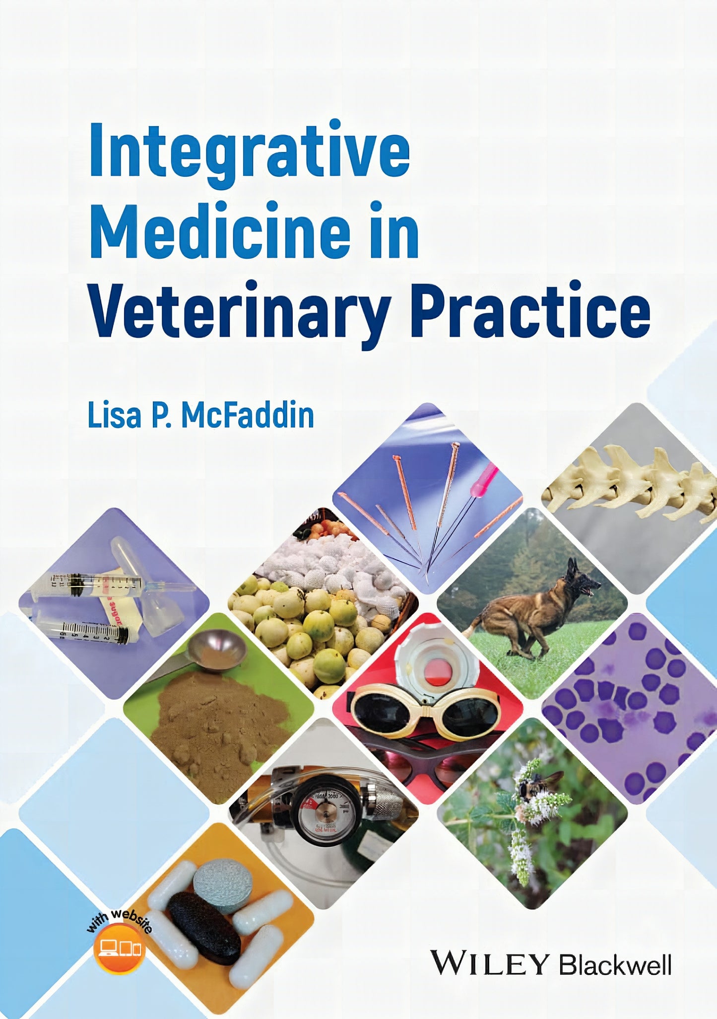 Integrative Medicine In Veterinary Practice
