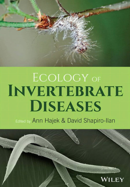 Ecology Of Invertebrate Diseases