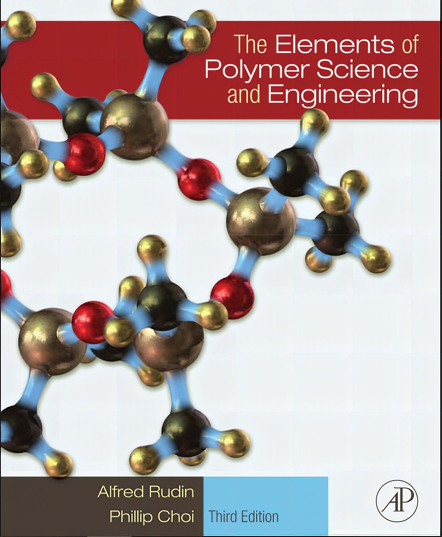 The Elements Of Polymer Science And Engineering