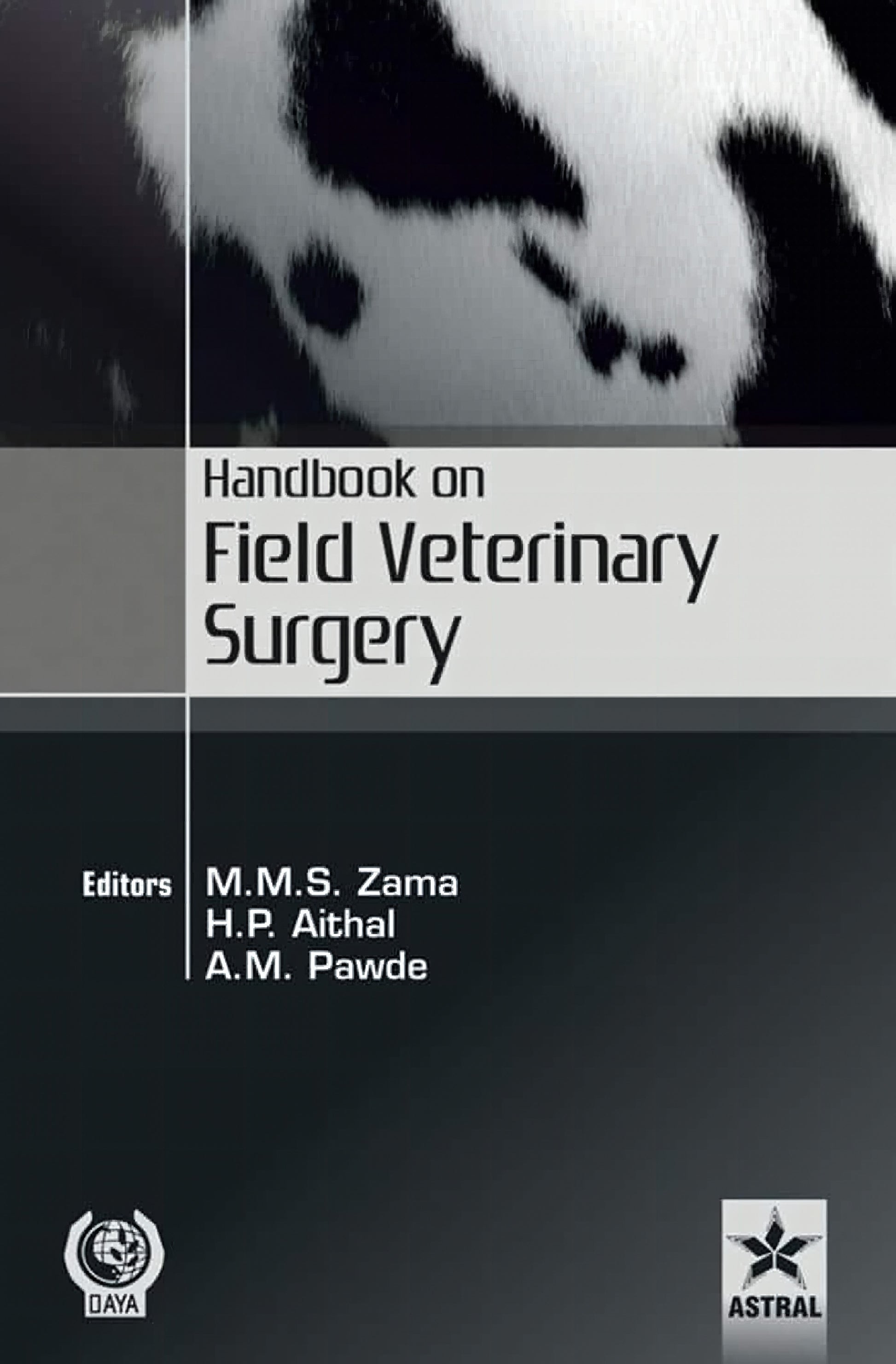 Handbook On Field Veterinary Surgery