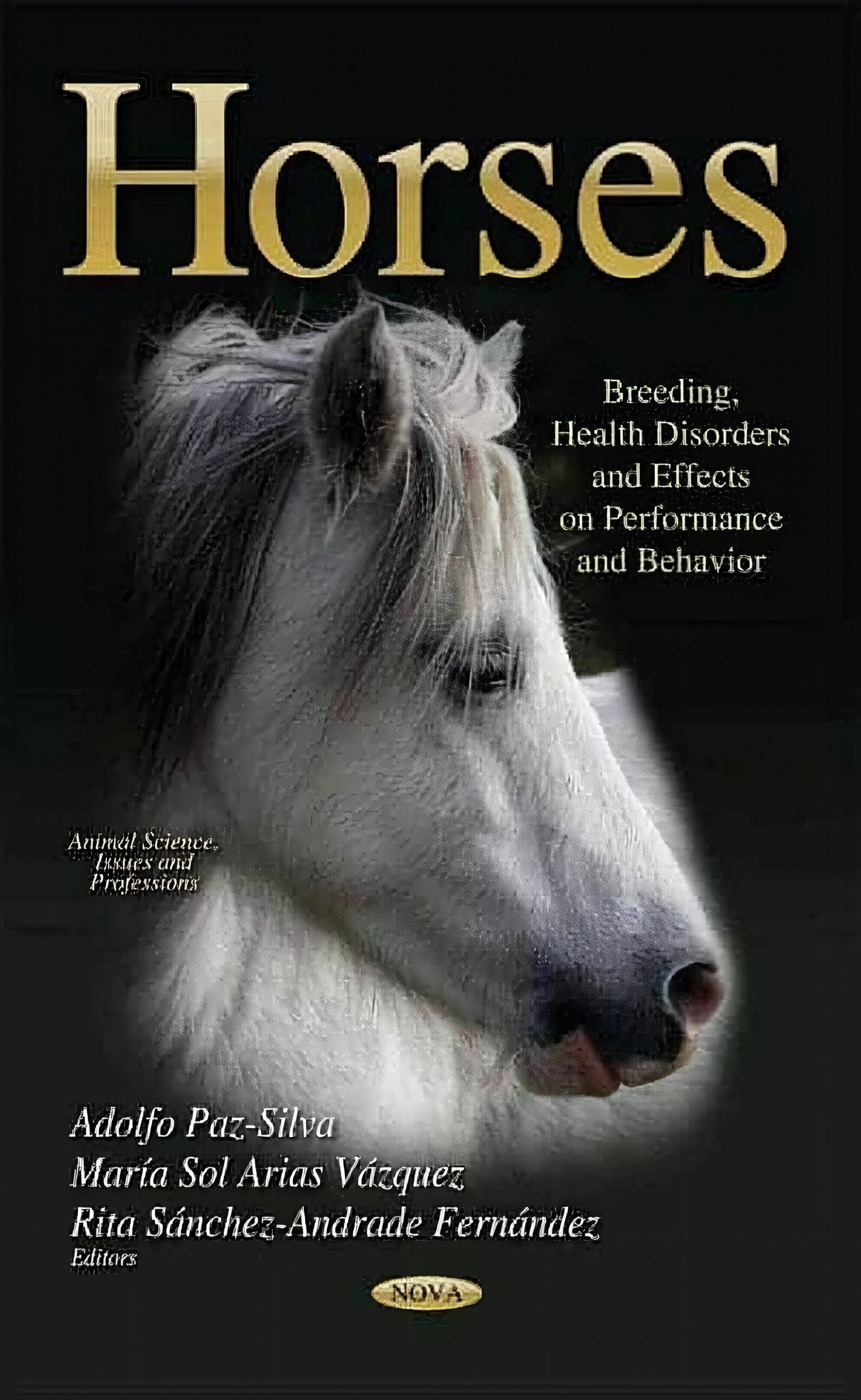 Horses Breeding Health Disorders And Effects On Performance And Behavior