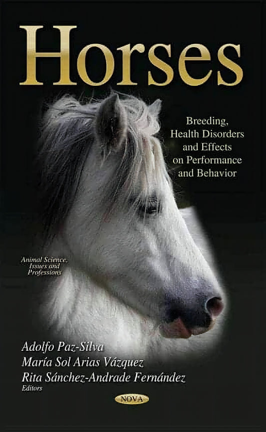Horses Breeding Health Disorders And Effects On Performance And Behavior