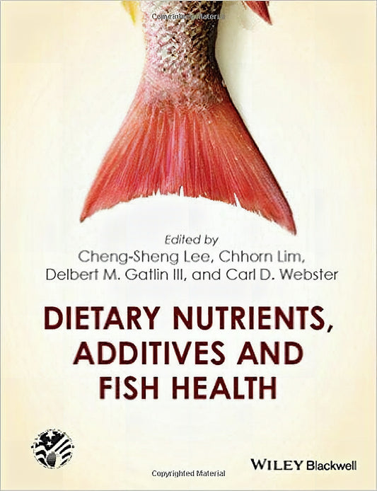 Dietary Nutrients Additives And Fish Health