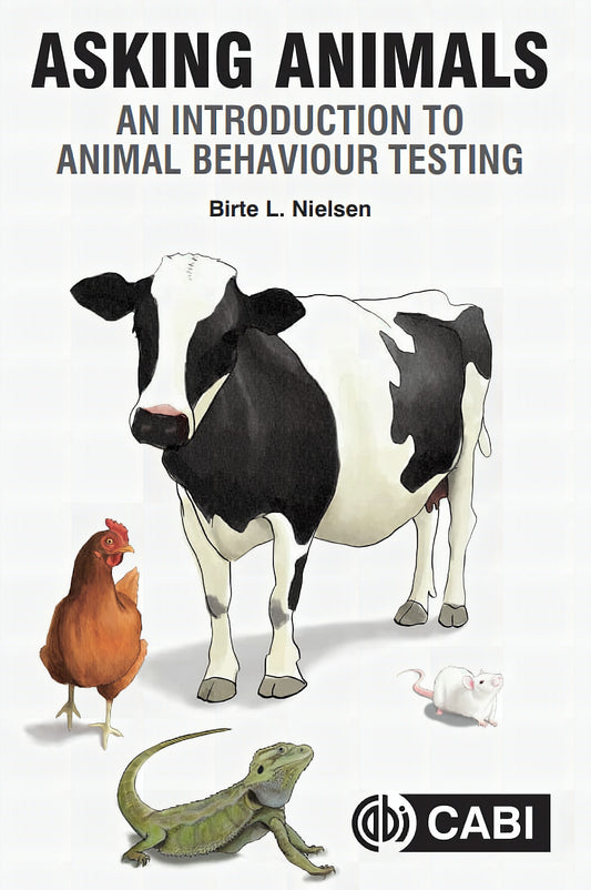 Asking Animals An Introduction To Animal Behaviour Testing