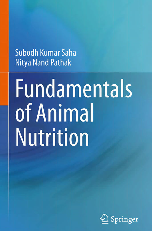 Fundamentals Of Animal Nutrition