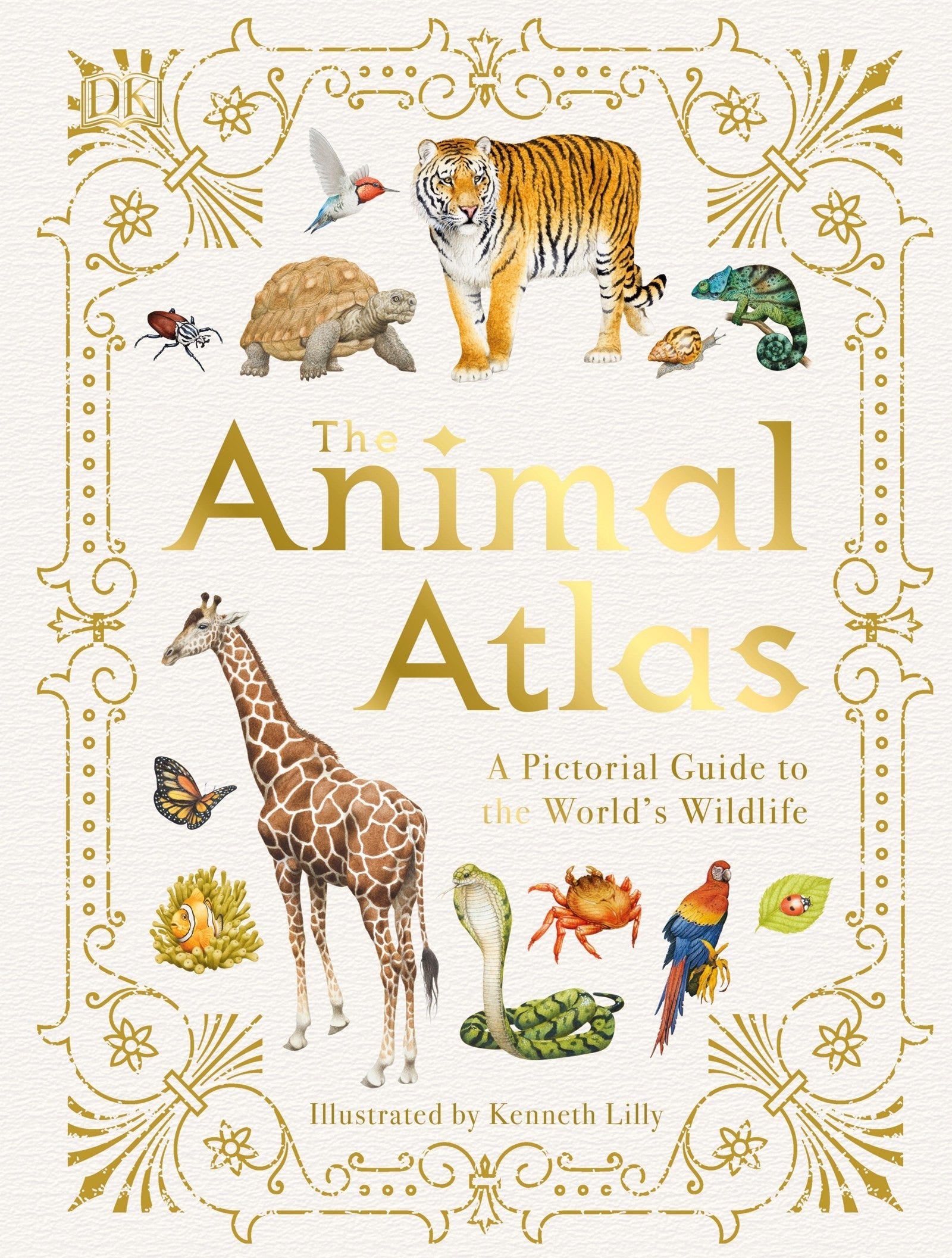The Animal Atlas A Pictorial Guide To The Worlds Wildlife