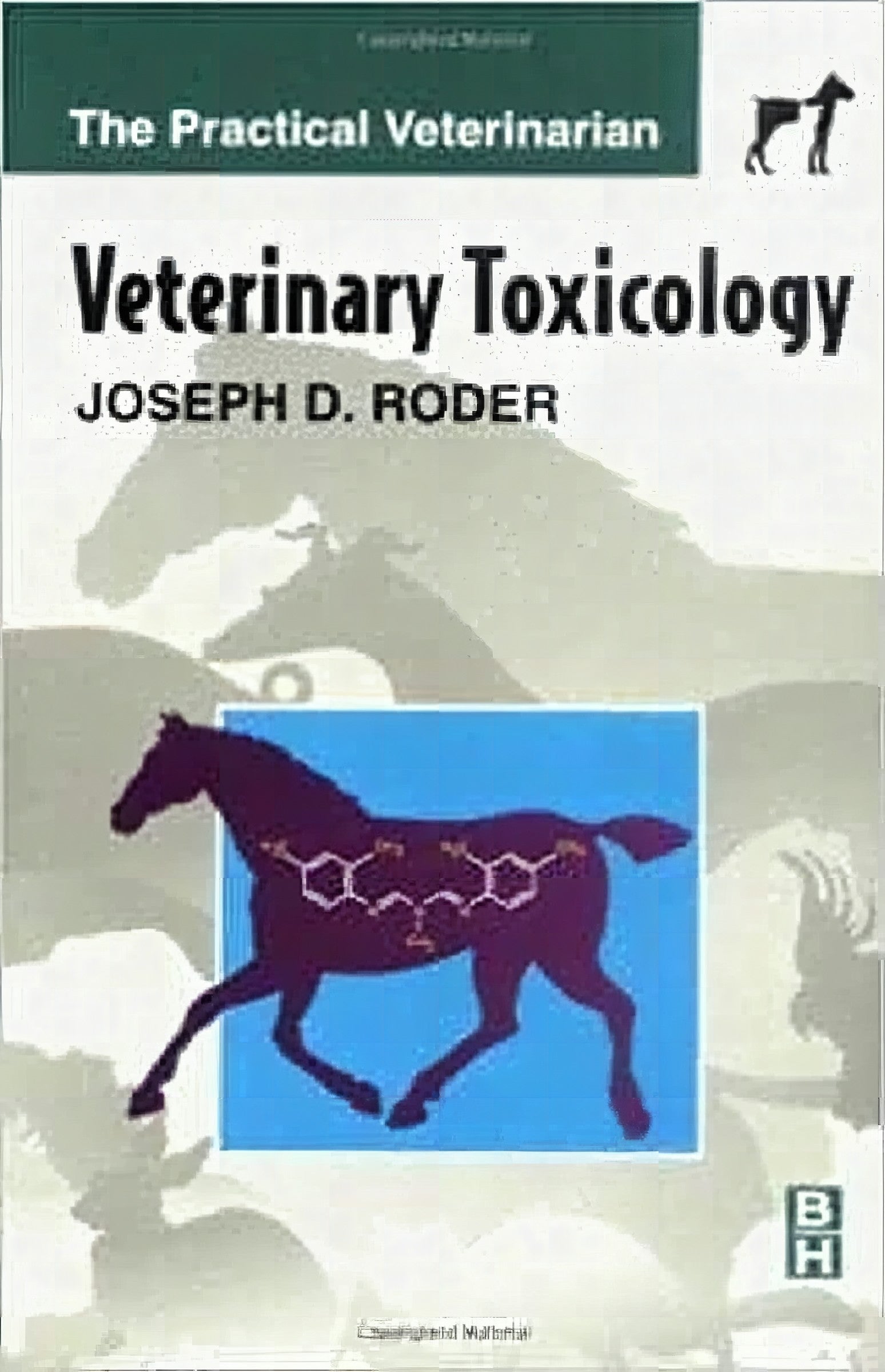 Veterinary Toxicology The Practical Veterinarian