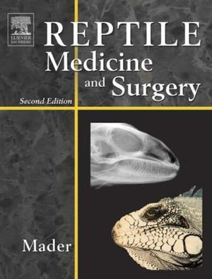 Reptile Medicine And Surgery 2Nd Edition