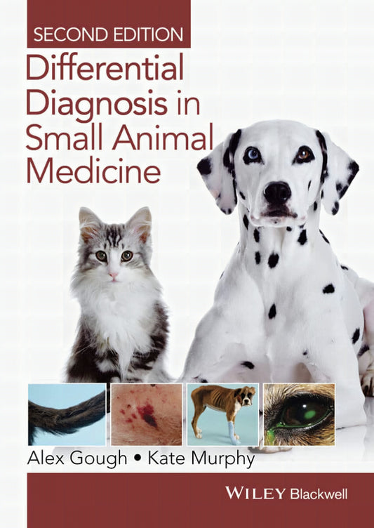 Differential Diagnosis in Small Animal Medicine 2nd Edition