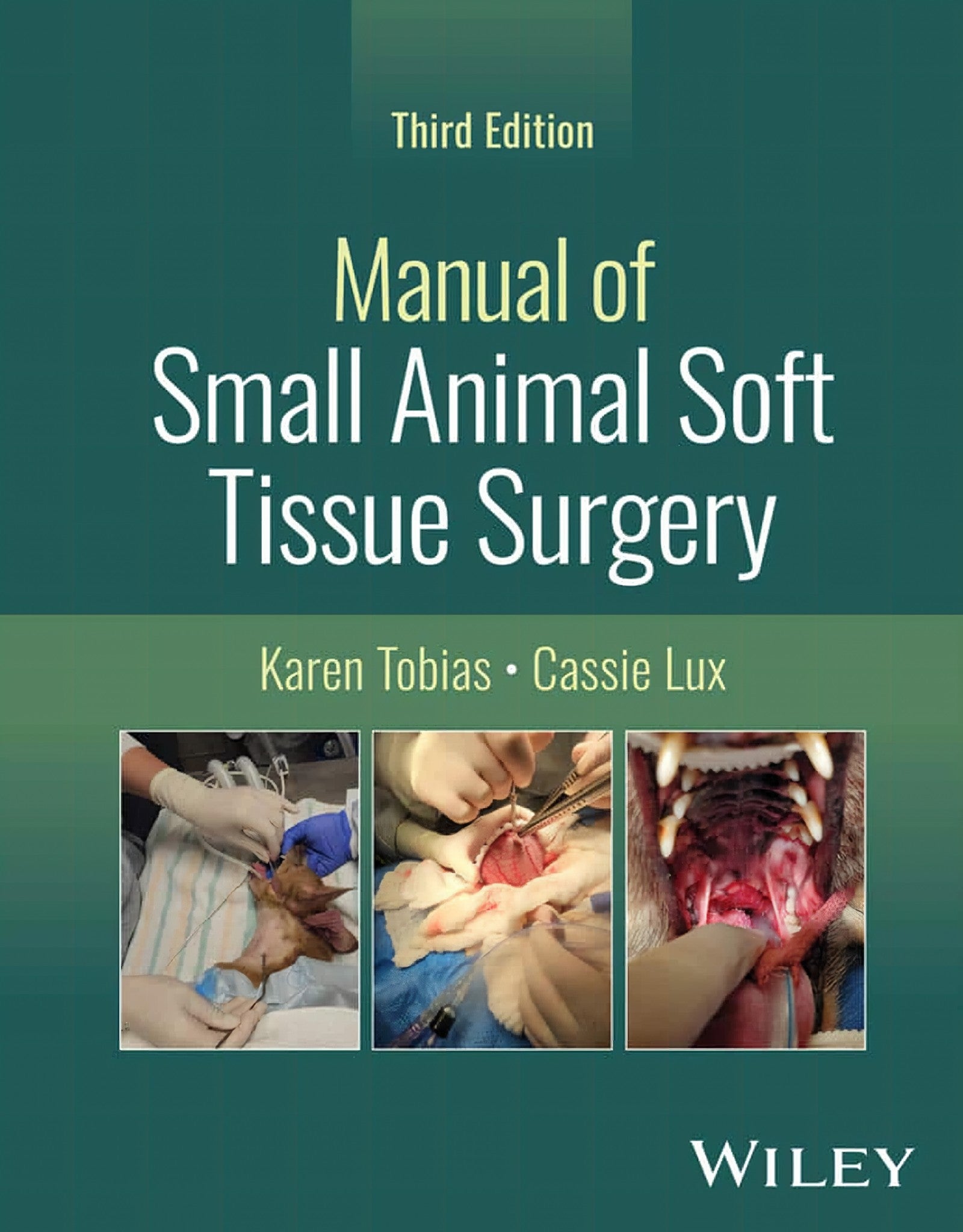 Small Animal Soft Tissue Surgery, 2nd Edition