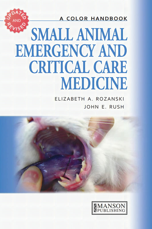 Small Animal Emergency and Critical Care Medicine: A Colour Handbook