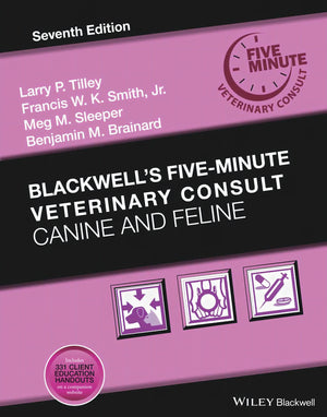 Blackwell’s Five-Minute Veterinary Consult Canine and Feline 7th Edition