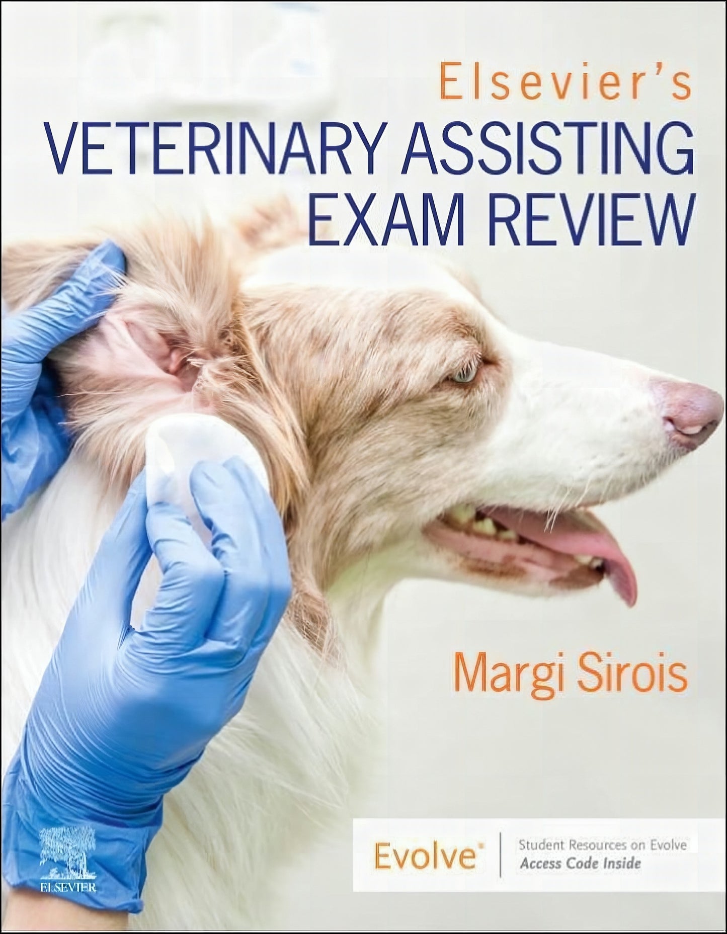 Elsevier’s Veterinary Assisting Exam Review
