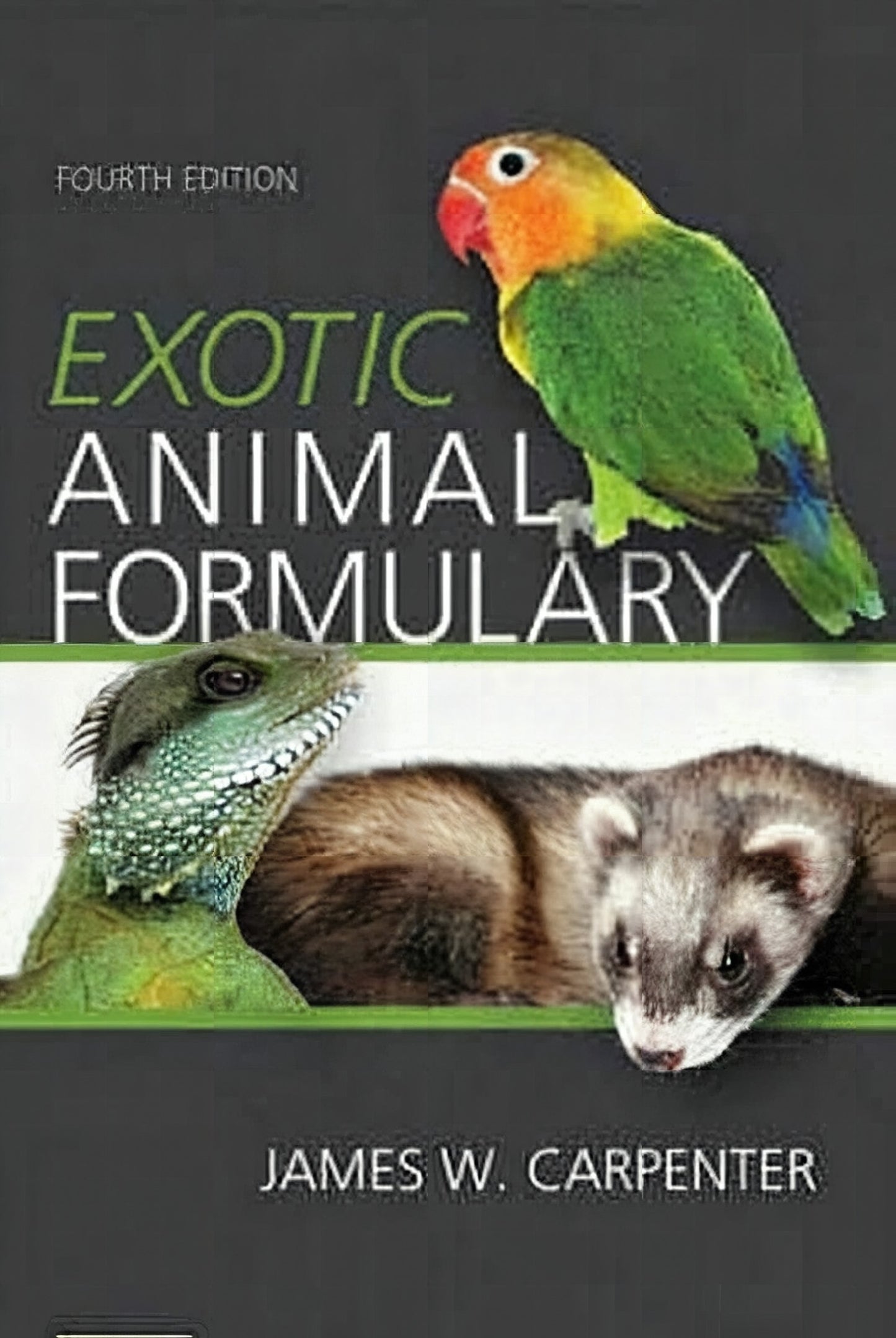 Exotic Animal Formulary 4th edition