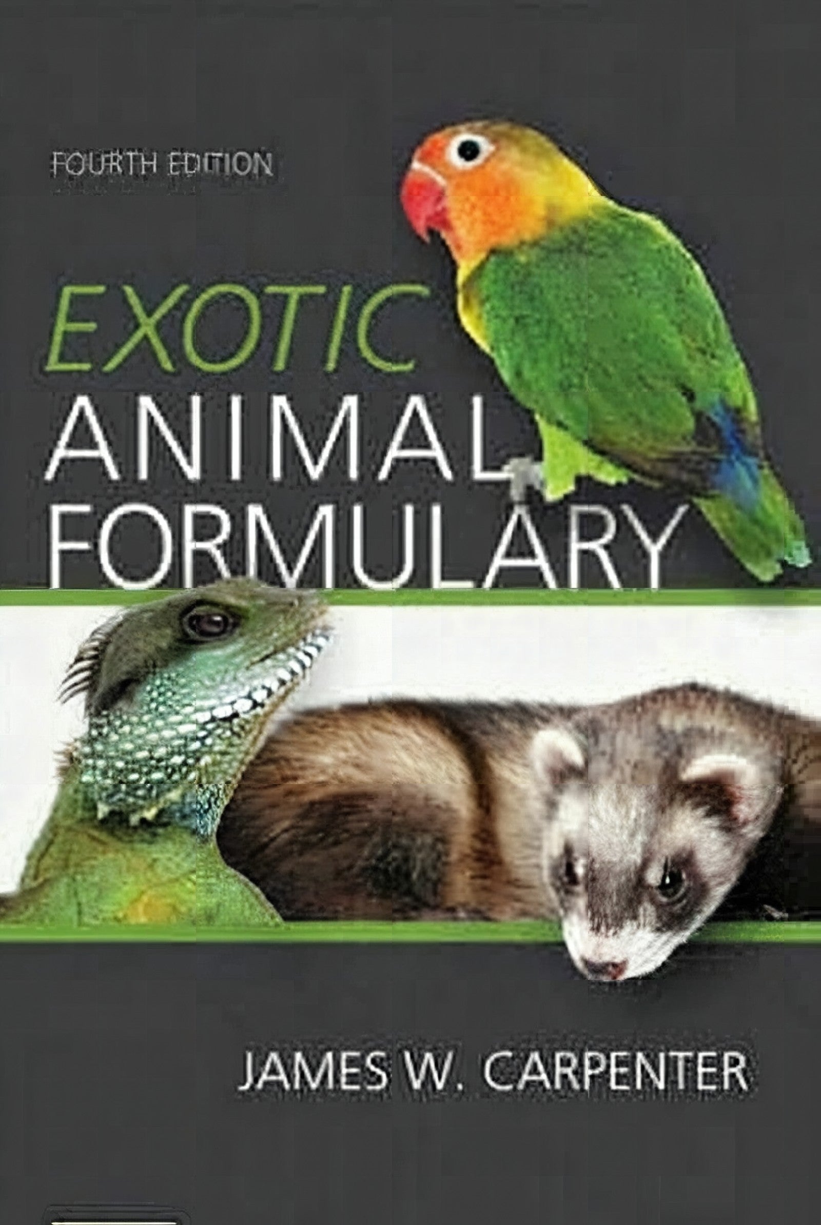 Exotic Animal Formulary 4th edition