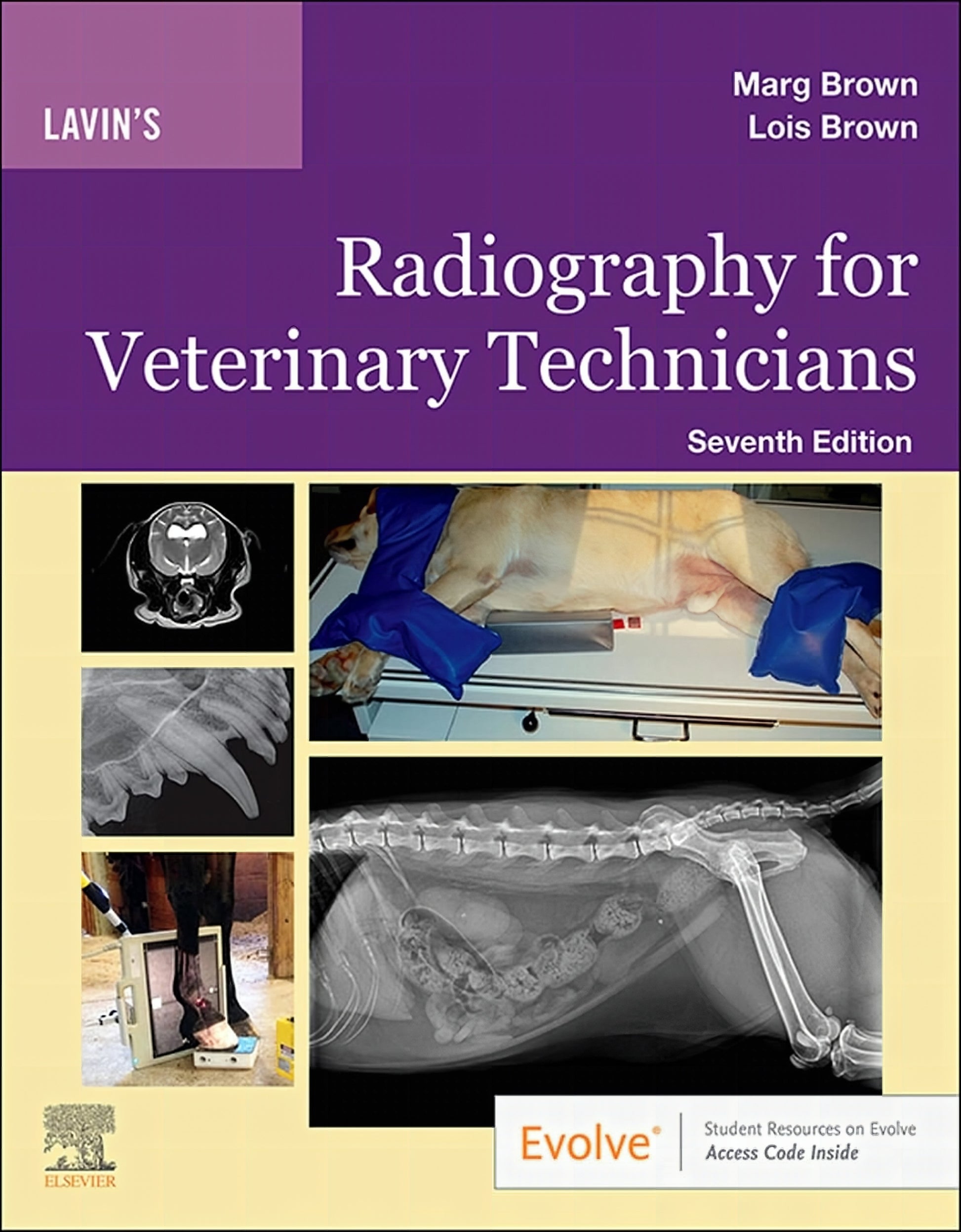 Lavin’s Radiography for Veterinary Technicians 7th Edition