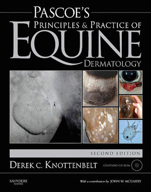 Pascoe’s Principles and Practice of Equine Dermatology, 2nd Edition