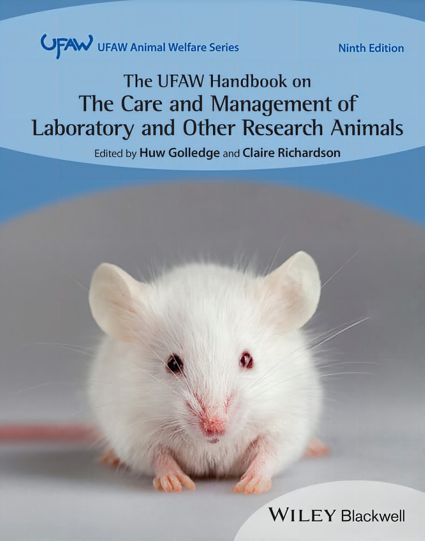 The UFAW Handbook on the Care and Management of Laboratory and Other Research Animals, 9th Edition.p