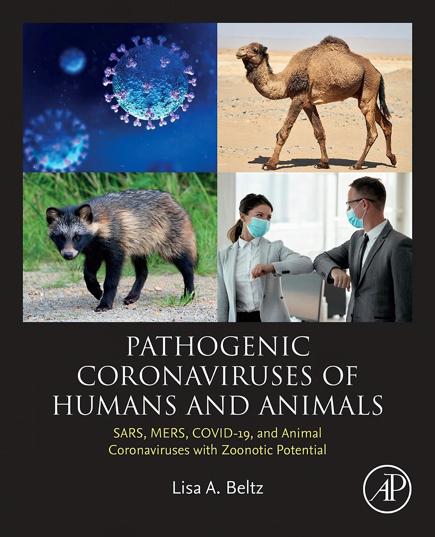 Pathogenic Coronaviruses of Humans and Animals; SARS, MERS, COVID-19, and Animal Coronaviruses with