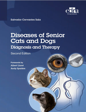 Diseases of Senior Cats and Dogs Diagnosis and Therapy, 2nd Edition