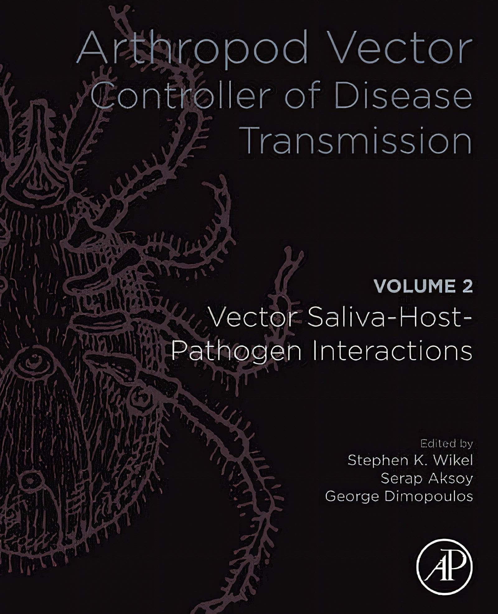 Arthropod Vector, Controller of Disease Transmission, Volume 1, Vector Microbiome and Innate Immunit