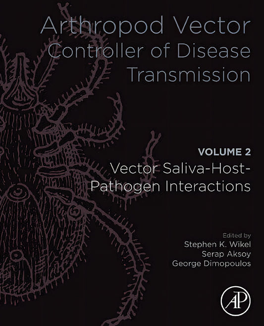 Arthropod Vector, Controller of Disease Transmission, Volume 1, Vector Microbiome and Innate Immunit