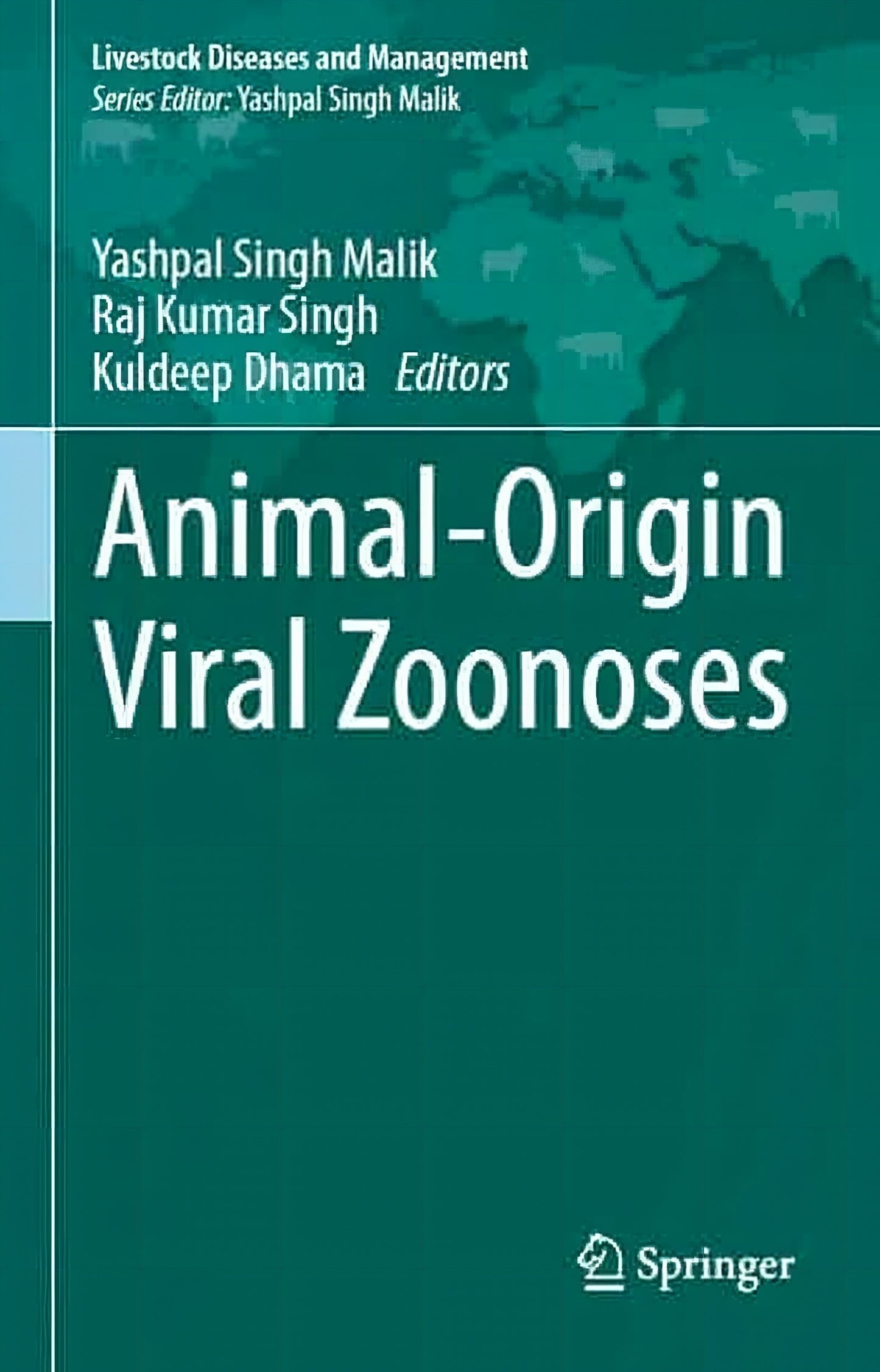Animal Origin Viral Zoonoses
