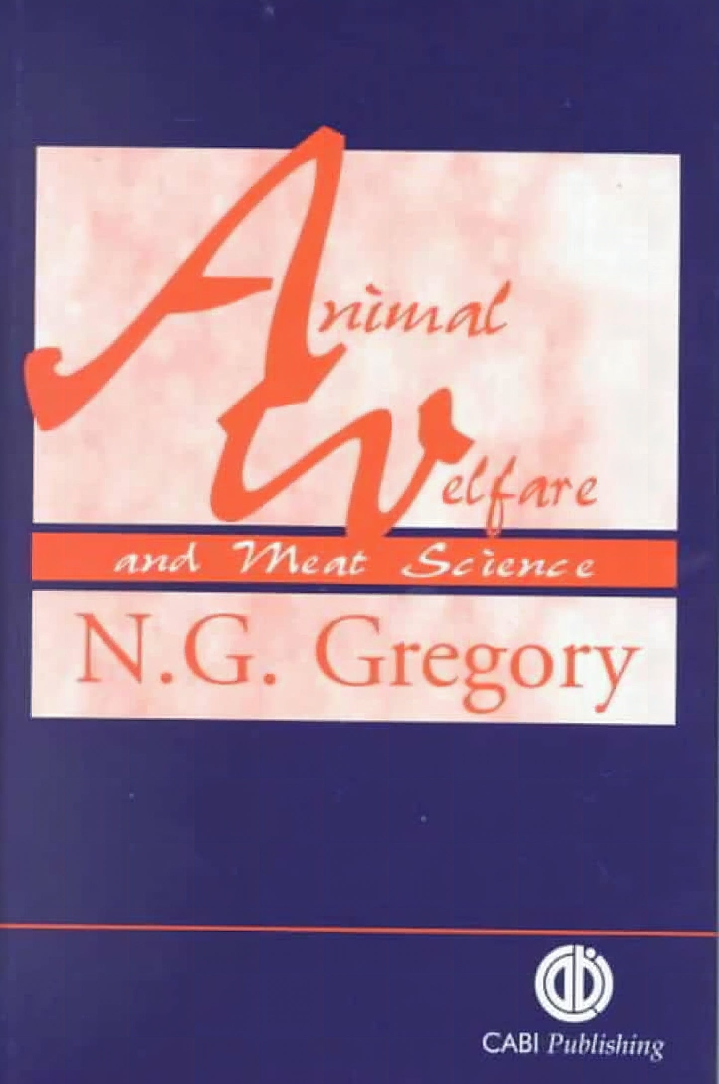 Animal Welfare And Meat Science