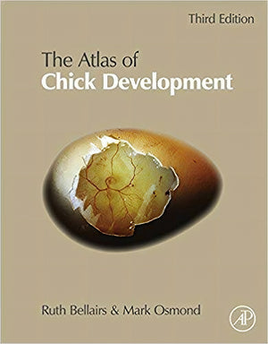 Atlas Of Chick Development 3rd Edition
