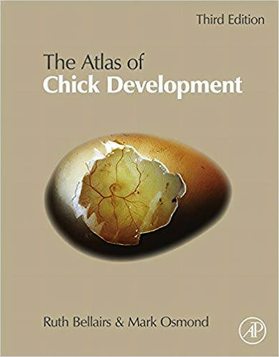 Atlas Of Chick Development 3rd Edition