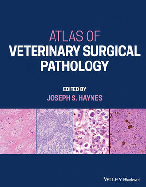 Atlas Of Veterinary Surgicals Pathology