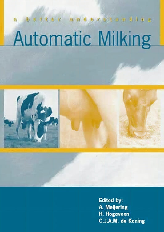 Automatic Milking A Better Understanding