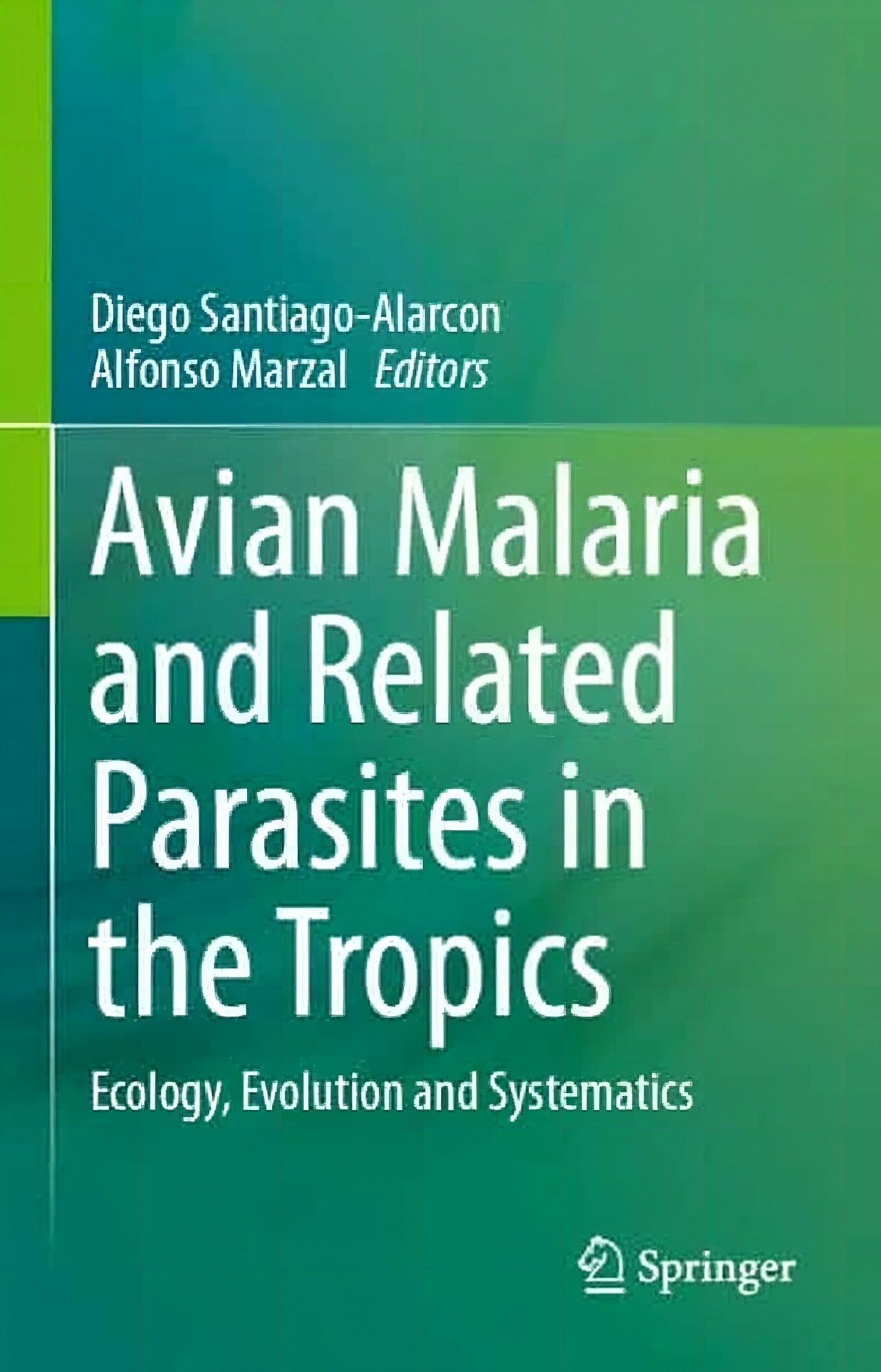Avian Malaria And Related Parasites In The Tropicss