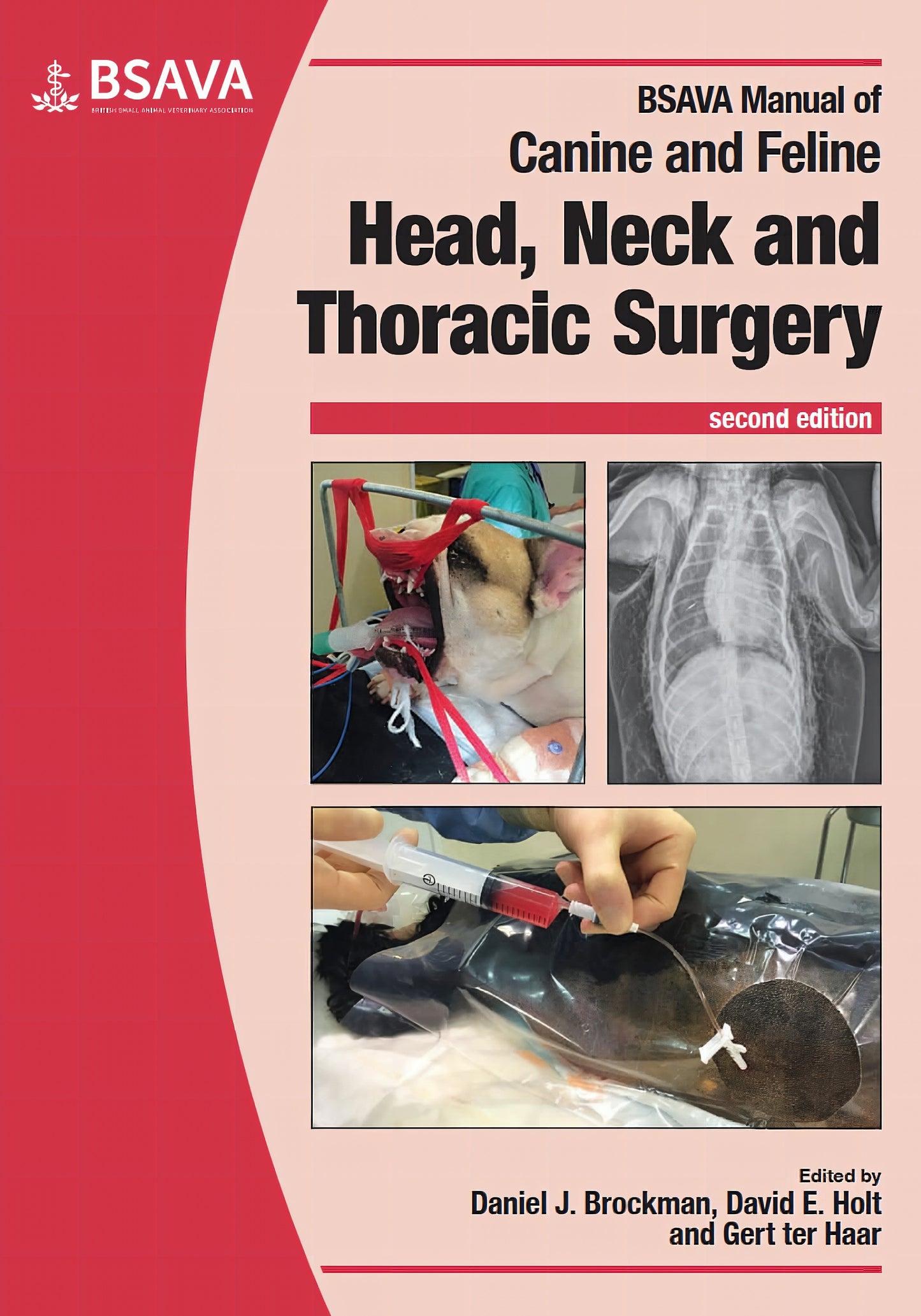 Bsava Manual Of Canine And Feline Head Neck And Thoracic Surgery 2nd Edition