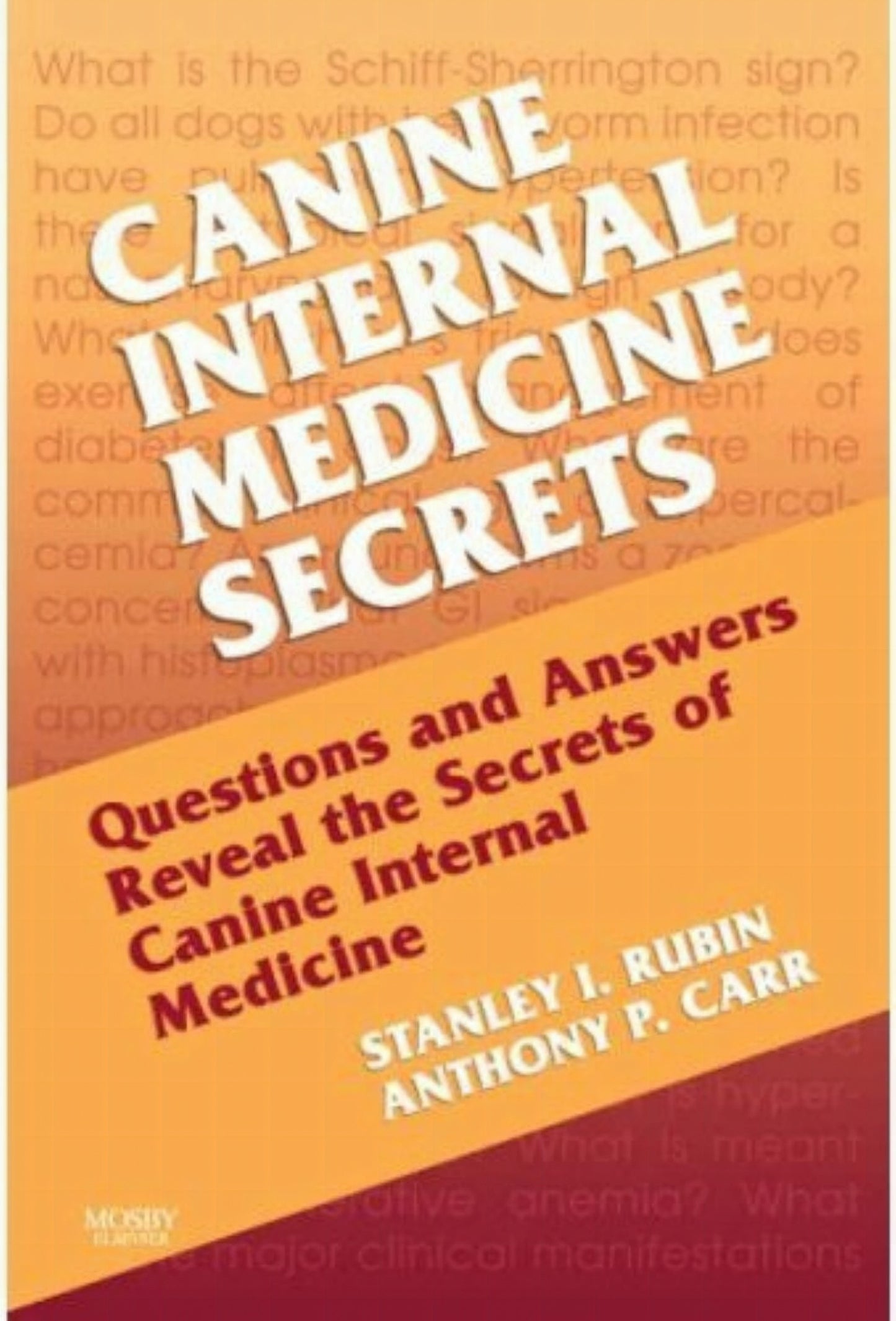 Canine Internal Medicine Secrets 1St Edition