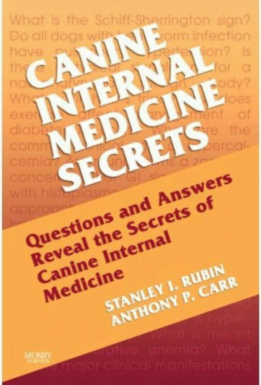 Canine Internal Medicine Secrets 1St Edition