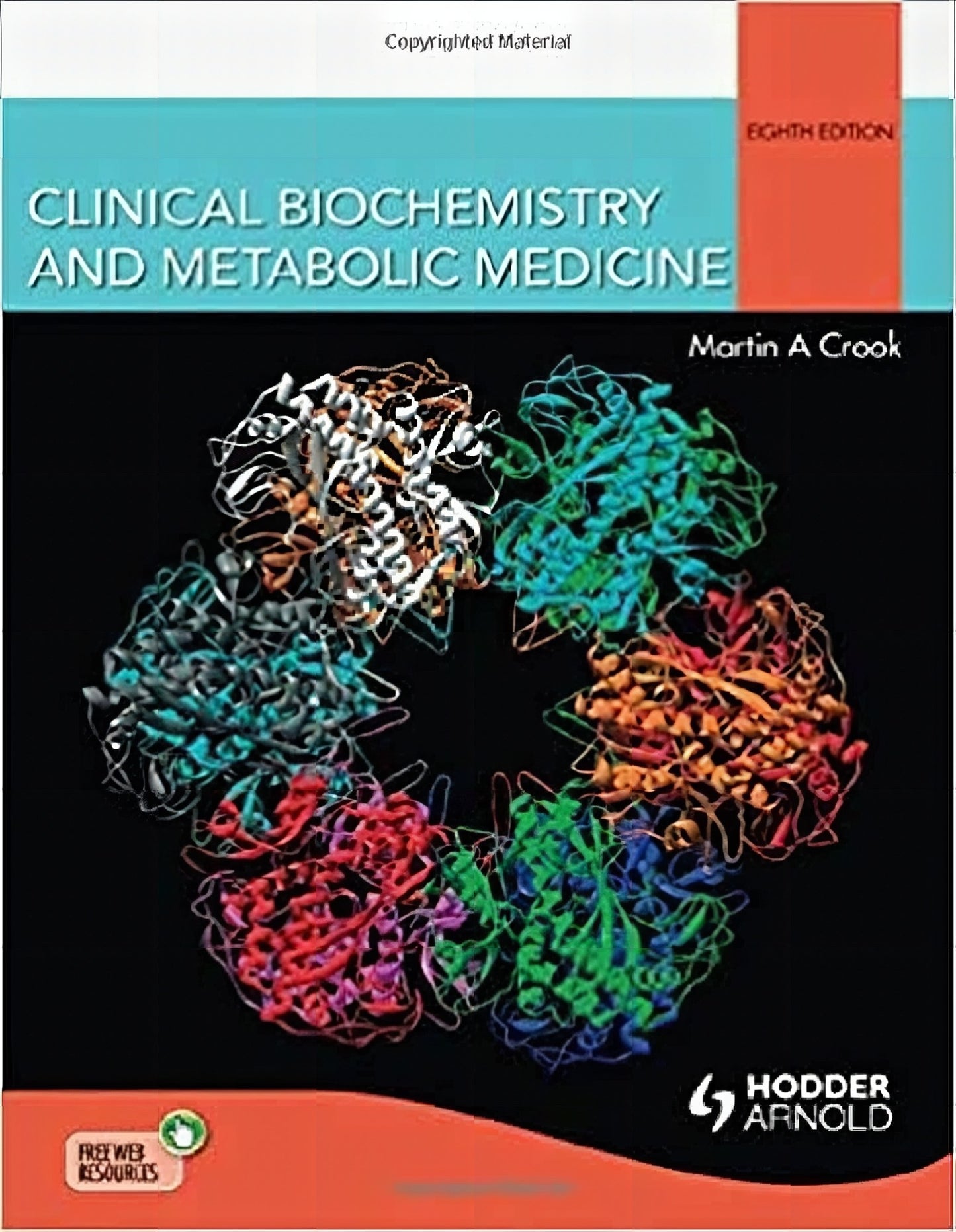 Clinical Biochemistry And Metabolic Medicine 8Th Edition