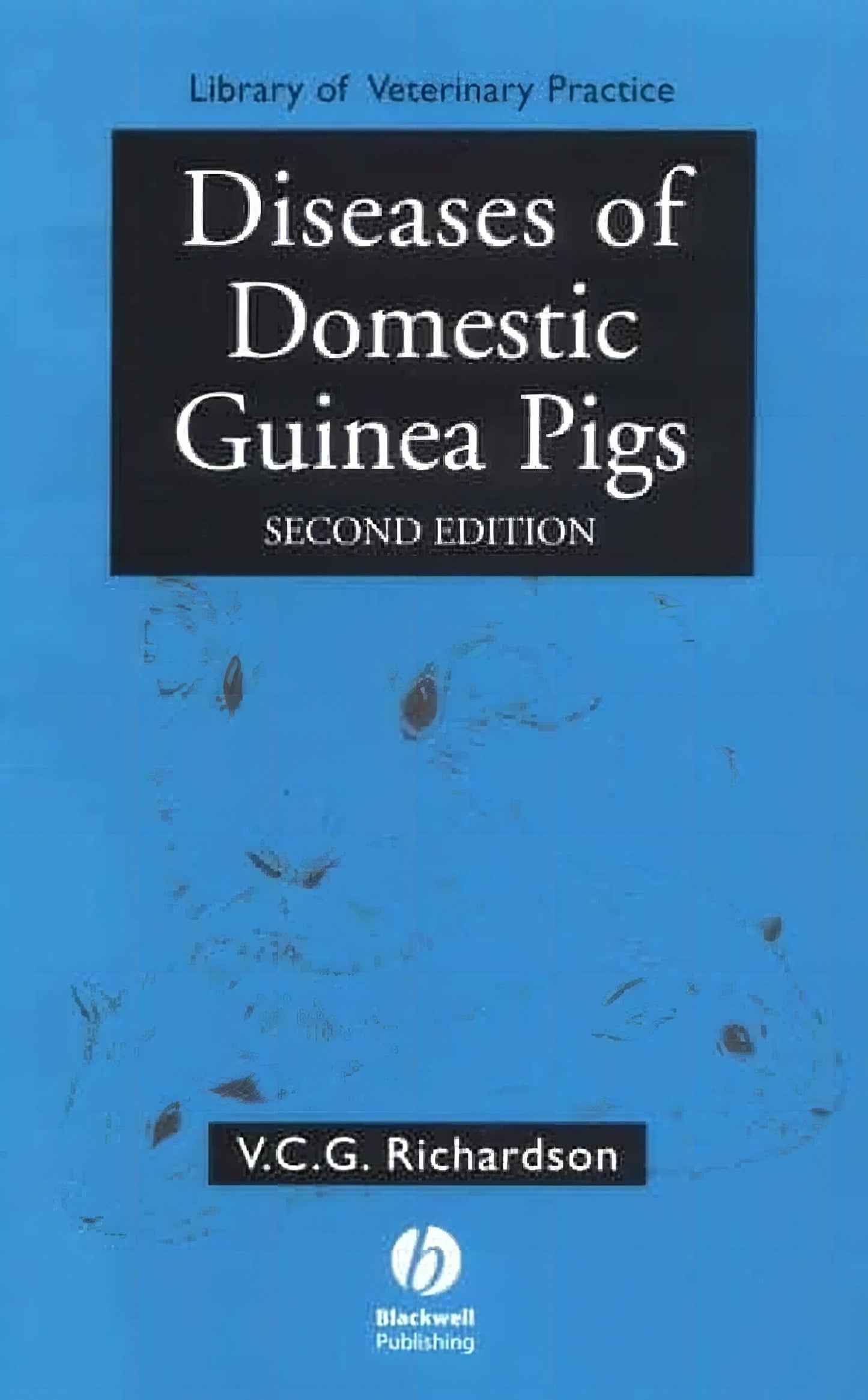 Diseases Of Domestic Guinea Pigs 2nd Edition