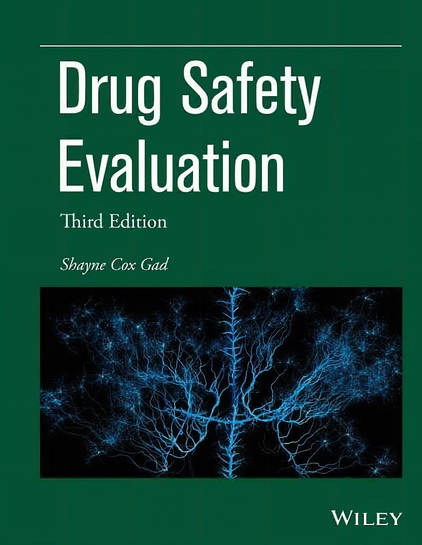 Drug Safety Evaluation 3rd Edition