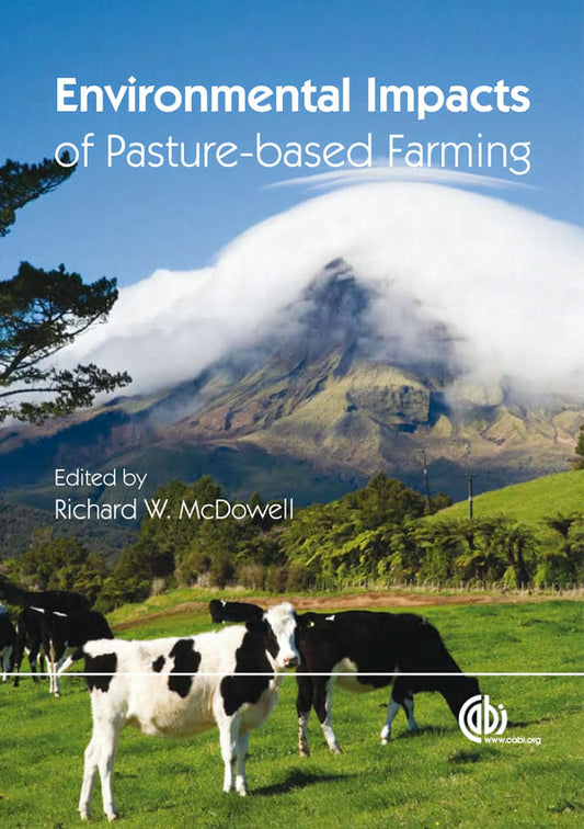 Environmental Impacts Of Pasture Based Farming