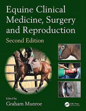 Equines Clinical Medicine Surgery And Reproduction Second Edition