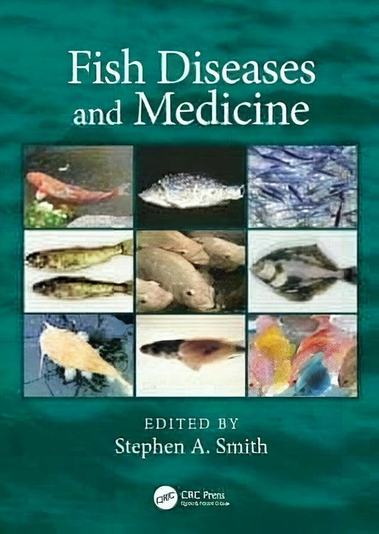 Fishs Diseases And Medicine 1St Edition
