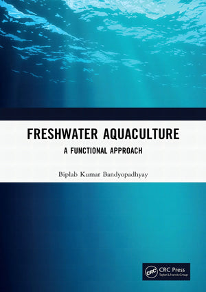 Freshwater Aquacultures A Functional Approach