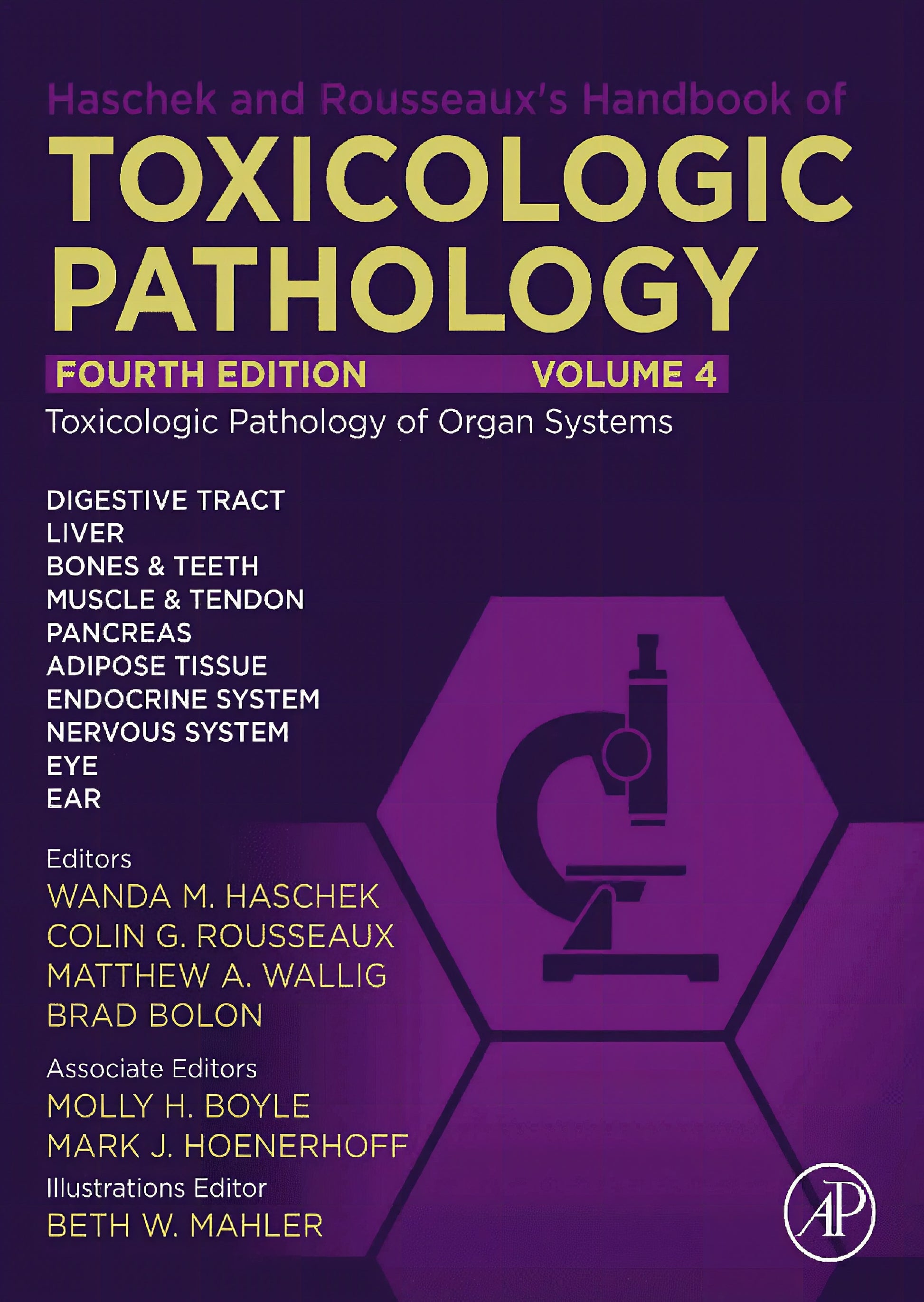 Haschek And Rousseauxs Handbook Of Toxicologic Pathology Volume 4 Toxicologic Pathology Of Organ Systems 4Th Edition