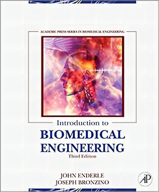 Introduction To Biomedical Engineering 3rd Edition