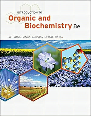 Introductions To Organic And Biochemistry Eighth Edition