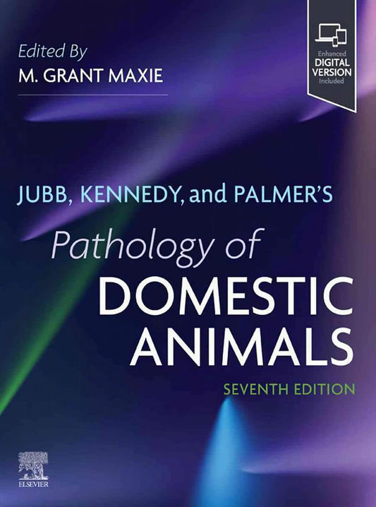 Jubb Kennedy Palmers Pathology Of Domestic Animals 7Th Edition