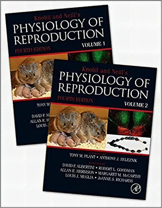 Knobil And Neills Physiology Of Reproduction 4Th Edition Two Volume Set